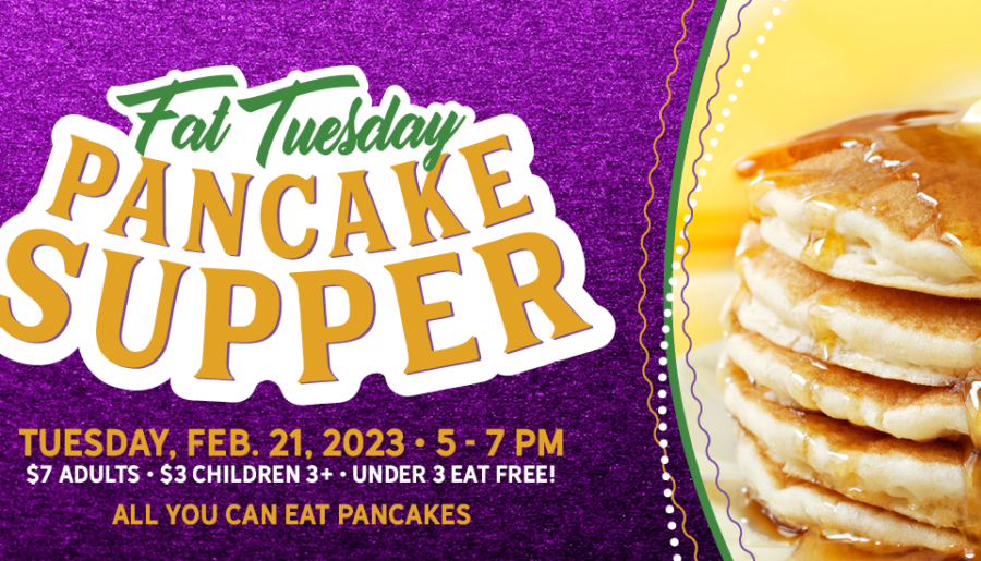 Fat Tuesday Pancake Supper